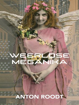 cover image of Weerlose meganika